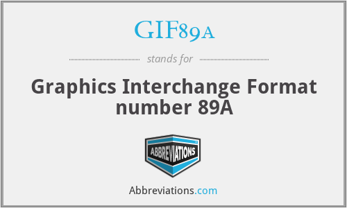 What does GIF89A stand for?