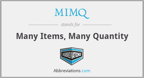MIMQ - Many Items, Many Quantity