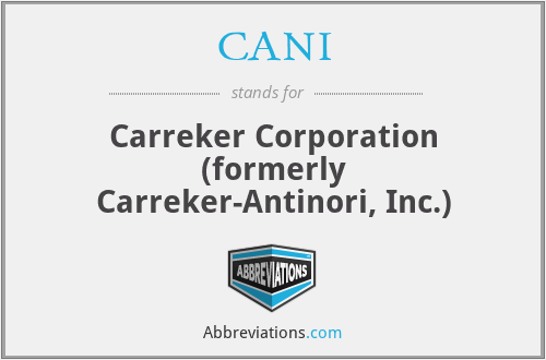 CANI - Carreker Corporation (formerly Carreker-Antinori, Inc.)