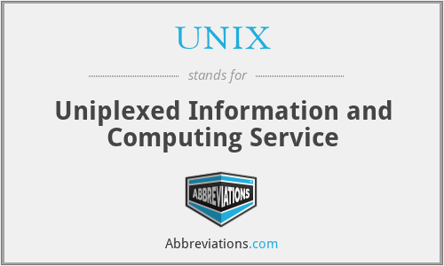 What does UNIX stand for?