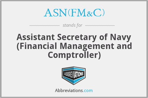 What does ASN(FM&C) stand for?