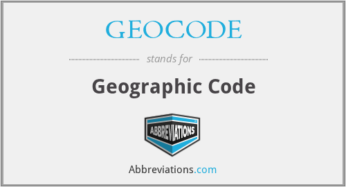What does GEOCODE stand for?