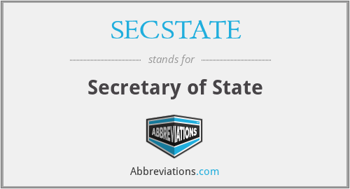What does SECSTATE stand for?