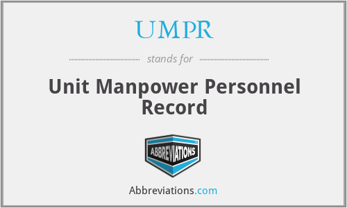 UMPR - Unit Manpower Personnel Record
