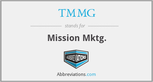 TMMG - Mission Mktg.