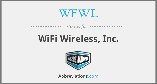 WFWL - WiFi Wireless, Inc.
