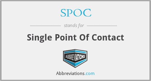 SPOC - Single Point Of Contact