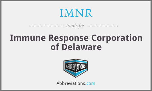IMNR - Immune Response Corporation of Delaware
