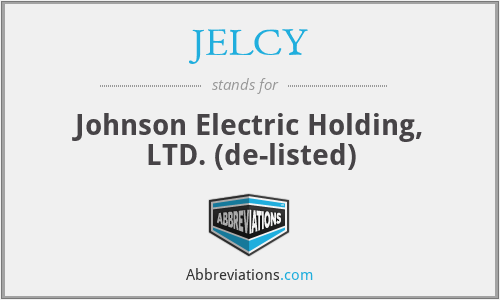 JELCY - Johnson Electric Holding, LTD. (de-listed)