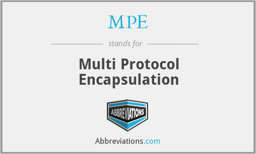 What does MPE stand for?